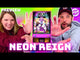 Neon Reign