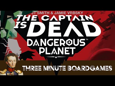 The Captain Is Dead: Dangerous Planet