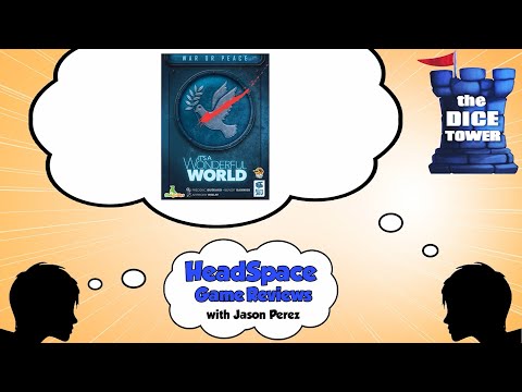 It's a Wonderful World: War or Peace