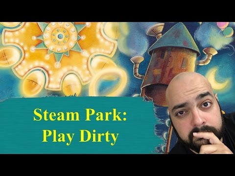 Steam Park: Play Dirty