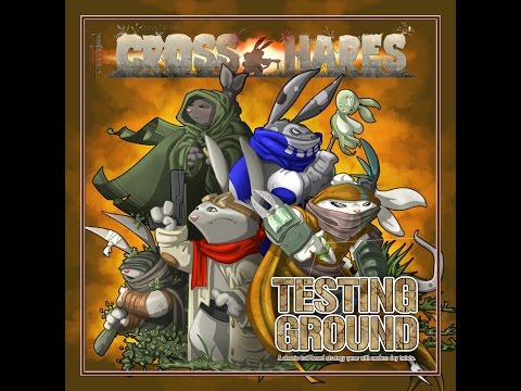 Cross Hares: Testing Ground