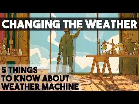 Weather Machine