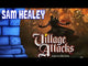 Village Attacks