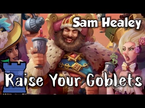 Raise Your Goblets
