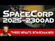 SpaceCorp: 2025-2300AD (Second Printing)
