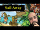Come Sail Away!