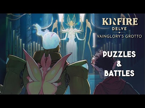 Kinfire Delve: Vainglory's Grotto
