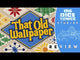 That Old Wallpaper