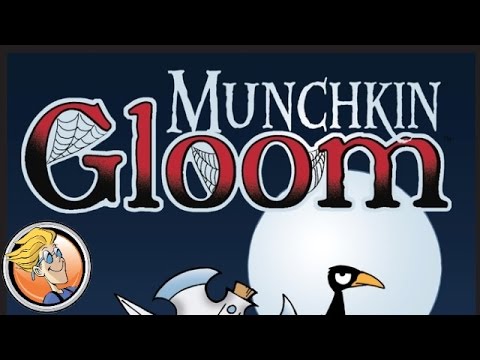 Munchkin Gloom
