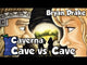 Caverna: Cave vs Cave