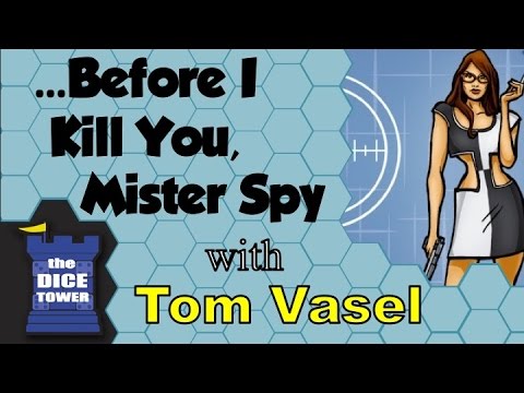 Before I Kill You, Mister Spy...