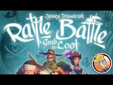 Rattle, Battle, Grab the Loot