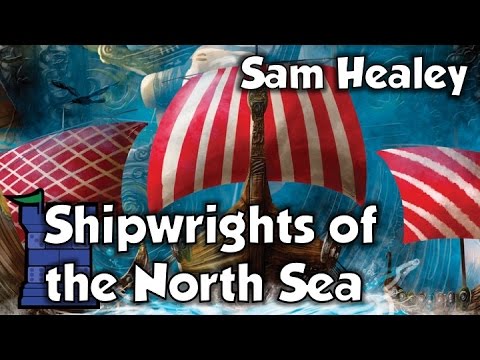 Shipwrights of the North Sea