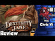 Dexterity Jane