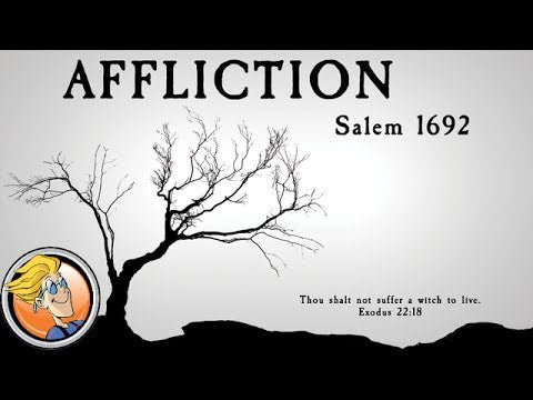 AFFLICTION: Salem 1692 (Second Edition)
