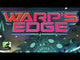 Warp's Edge