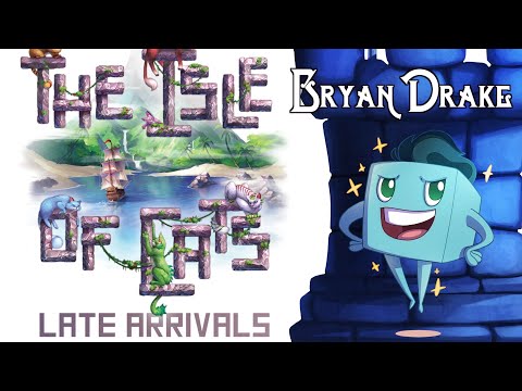 The Isle of Cats: Late Arrivals