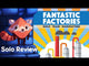 Fantastic Factories