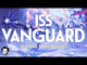 ISS Vanguard (Include Stretch Goals Box) *PRE-ORDER*