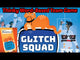Glitch Squad