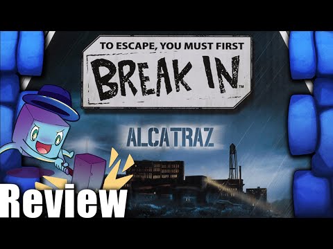 Break In: Alcatraz