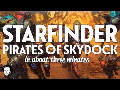 Starfinder: Pirates of Skydock