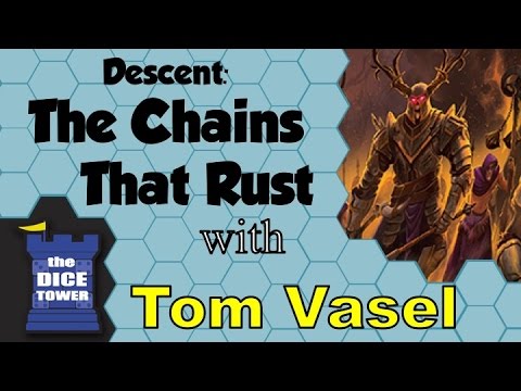 Descent: Journeys in the Dark (Second Edition) - The Chains That Rust