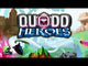 Quodd Heroes (Limited Kickstarter Edition)
