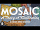 Mosaic: A Story of Civilization (SPHINX Kickstarter Standard Edition)