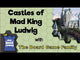 Castles of Mad King Ludwig (First Edition)