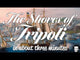 The Shores of Tripoli