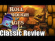 Roll Through the Ages: The Bronze Age