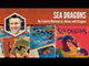 Sea Dragons