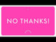 No Thanks! (New Edition)