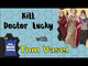 Kill Doctor Lucky