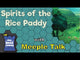 Spirits of the Rice Paddy