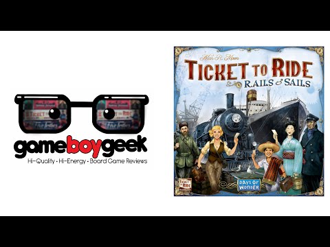 Ticket to Ride: Rails & Sails