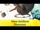 Alien Artifacts: Discovery