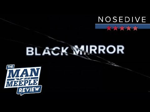 Black Mirror: NOSEDIVE