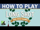 Long Shot: The Dice Game