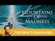 Mountains of Madness