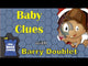 Baby Clues