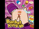 Bucket King 3D