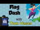Flag Dash (First Edition)