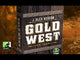Gold West (2nd Edition)