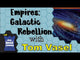 Glenn Drover's Empires: Galactic Rebellion