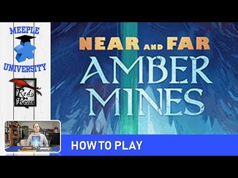 Near and Far: Amber Mines