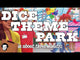 Dice Theme Park