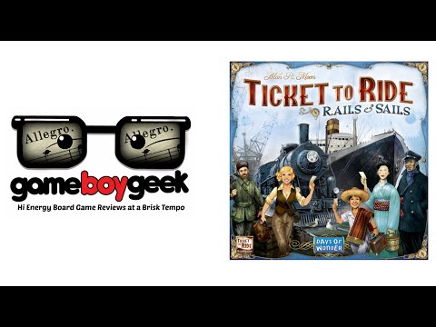Ticket to Ride: Rails & Sails