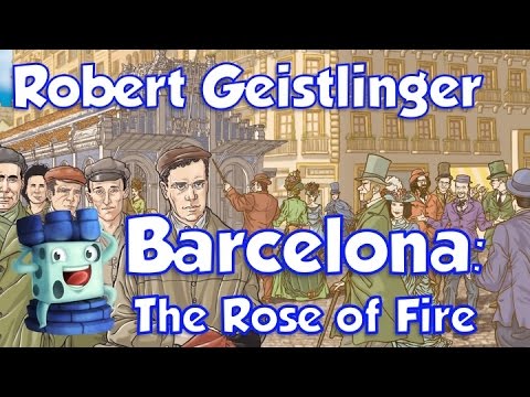 Barcelona: The Rose of Fire